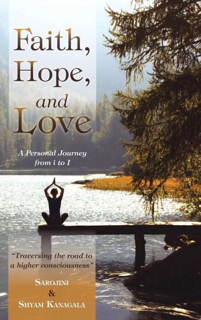 Faith, Hope, and Love: A Personal Journey from i to I