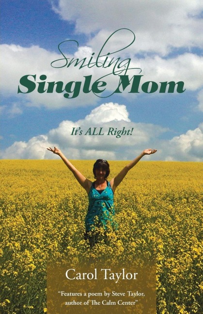 Smiling Single Mom: Its ALL Right!