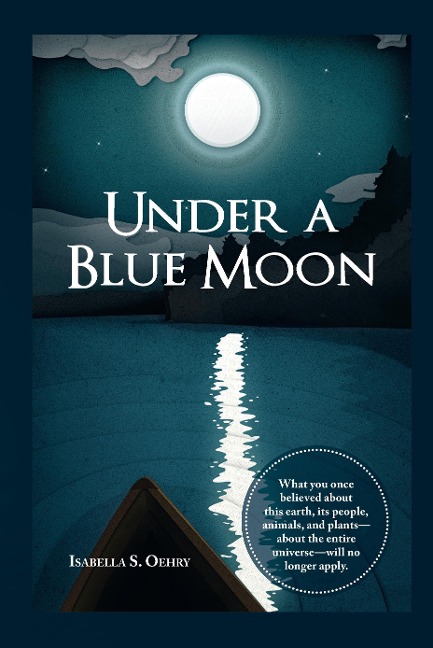 Under a Blue Moon: A Journey into a World of Mystery and the Hidden Powers of the Mind