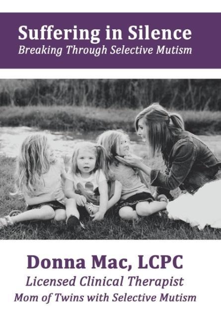 Suffering in Silence: Breaking Through Selective Mutism