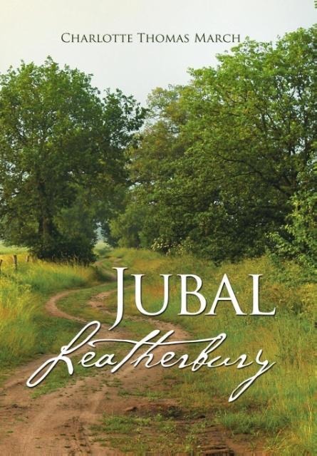 Jubal Leatherbury: Book II