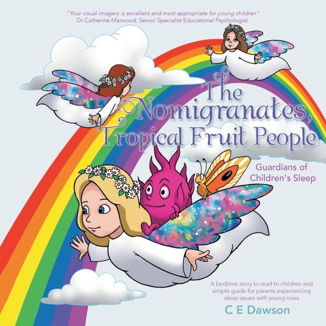 The Nomigranates, Tropical Fruit People: Guardians of Childrens Sleep