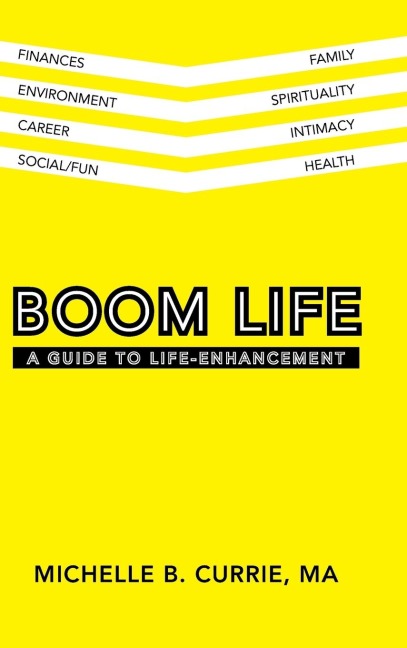 Boom Life: A Guide to Life-Enhancement