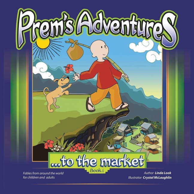 Prems Adventures: Book 1: ...to the market