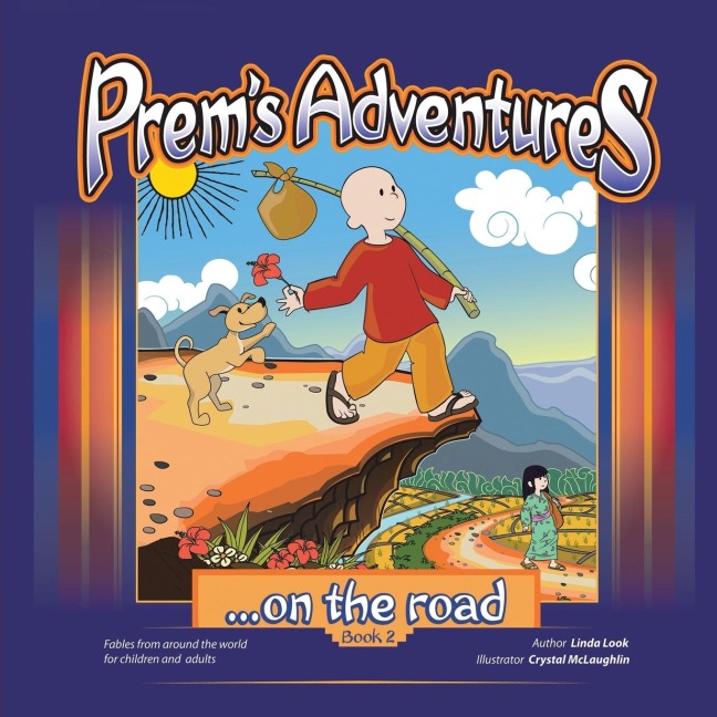 Prems Adventures: Book 2: ...on the road