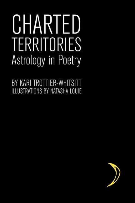 Charted Territories: Astrology in Poetry