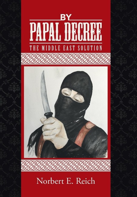 By Papal Decree: The Middle East Solution