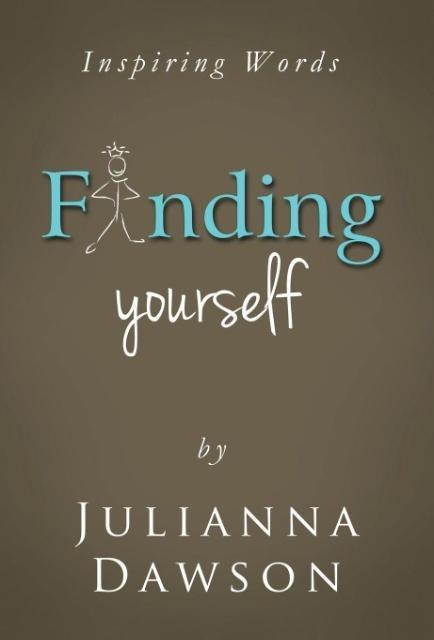 Inspiring Words: Finding Yourself