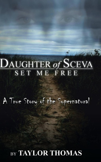 Daughter of Sceva: Set me free