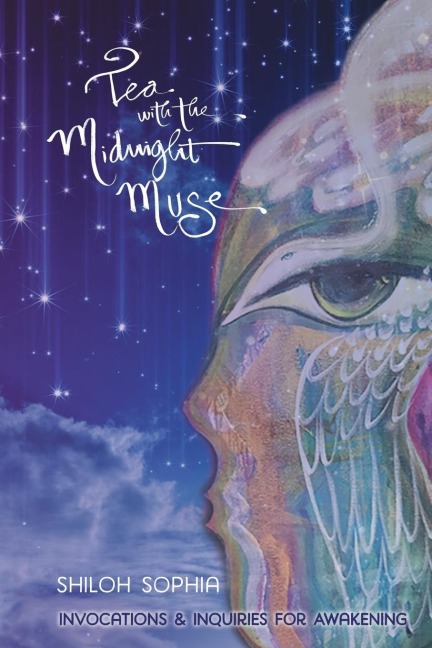 Tea with the Midnight Muse: Invocations and Inquiries for Awakening