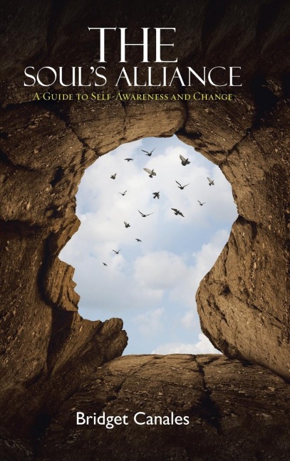 The Souls Alliance: A Guide to Self-Awareness and Change