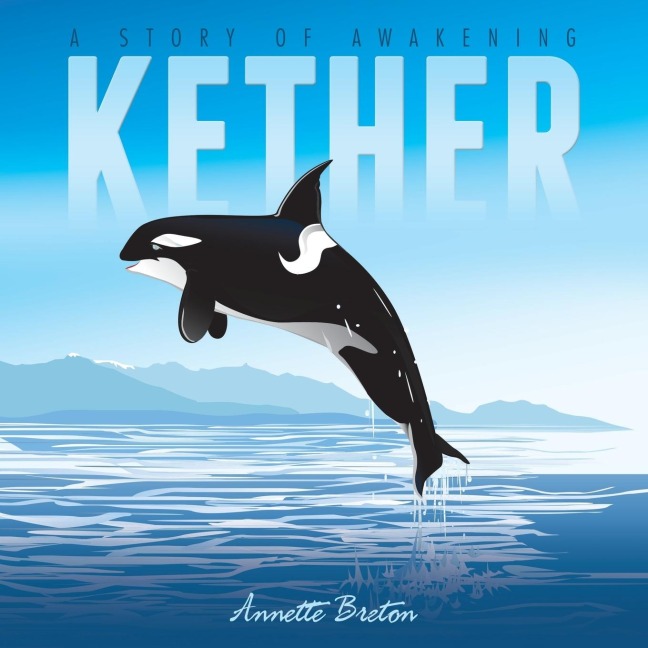 Kether: A Story of Awakening
