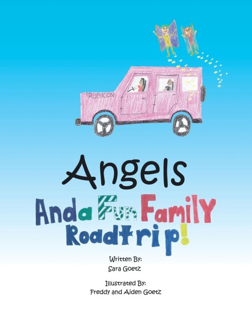Angels and a Fun Family Roadtrip!