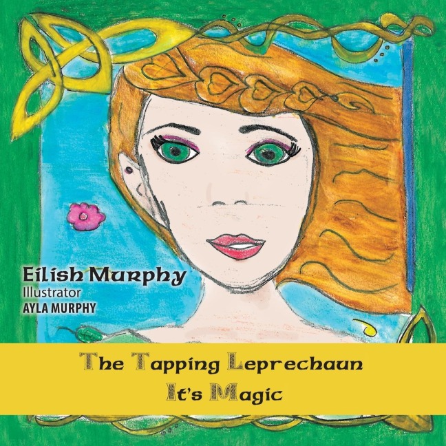 The Tapping Leprechaun: Its Magic!