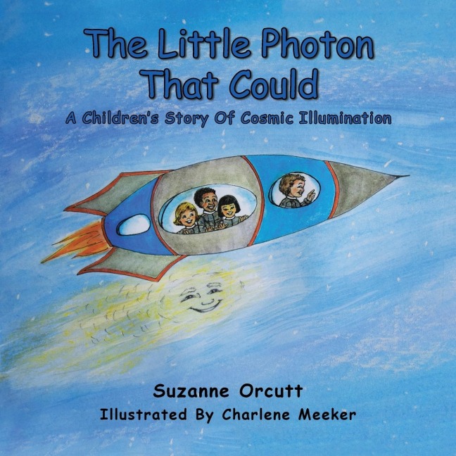 The Little Photon That Could: A Childrens Story of Cosmic Illumination
