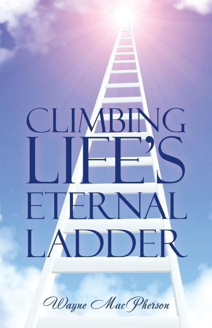 Climbing Lifes Eternal Ladder