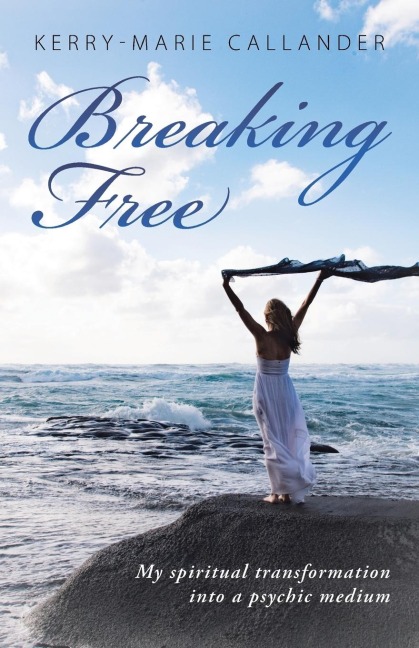 Breaking Free: My spiritual transformation into a psychic medium