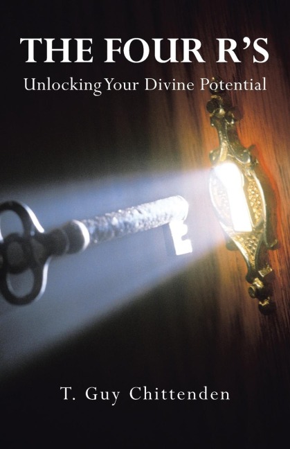 The Four Rs: Unlocking Your Divine Potential