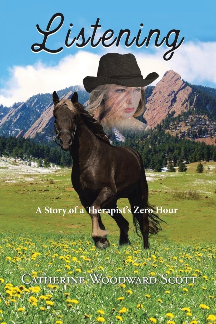 Listening: A Story of a Therapists Zero Hour