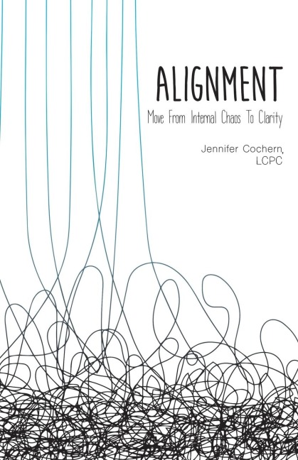 Alignment: Move from Internal Chaos to Clarity