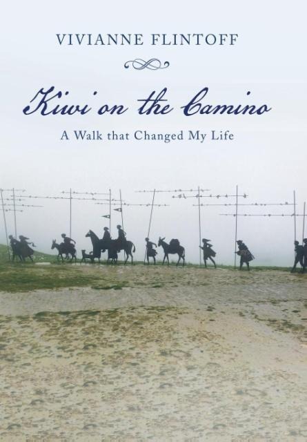 Kiwi on the Camino: A Walk that Changed My Life