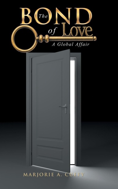 The Bond of Love: A Global Affair