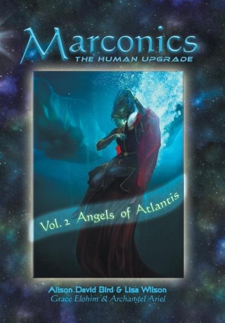 Marconics: Vol. 2 Angels of Atlantis