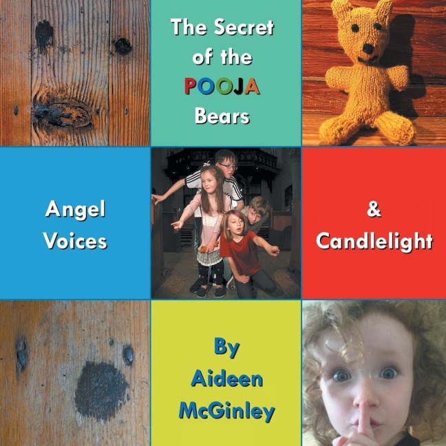 The Secret of the Pooja Bears: Angel Voices & Candlelight