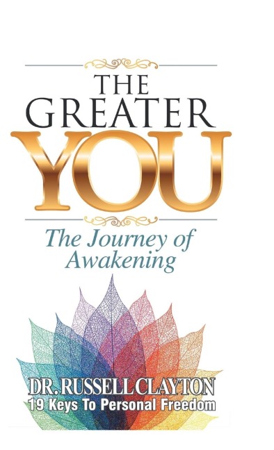 The Greater You: The Journey of Awakening