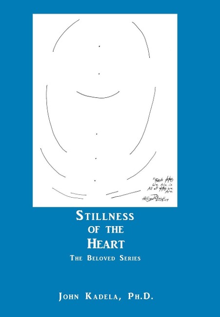 Stillness of the Heart: The Beloved Series