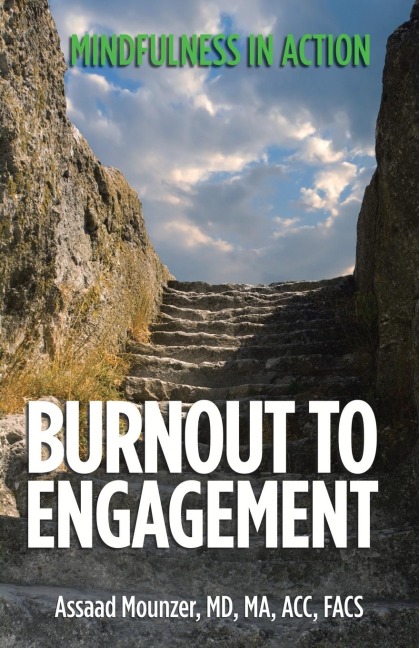 Burnout to Engagement: Mindfulness in Action