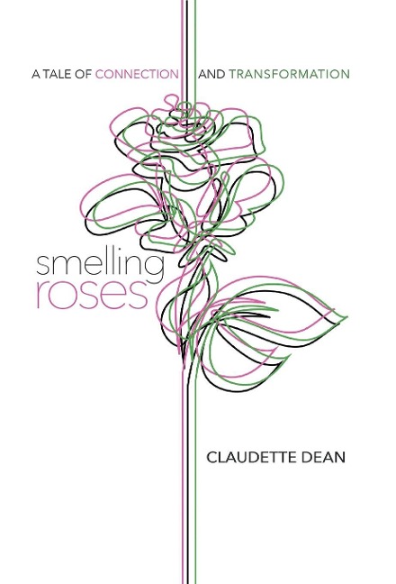 Smelling Roses: A Tale of Connection and Transformation