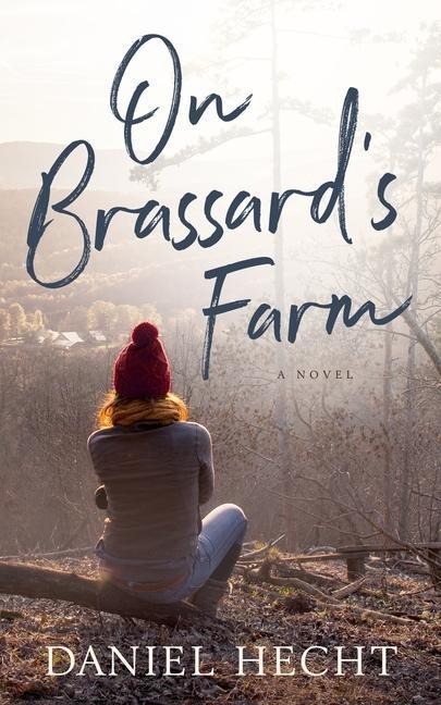 On Brassards Farm