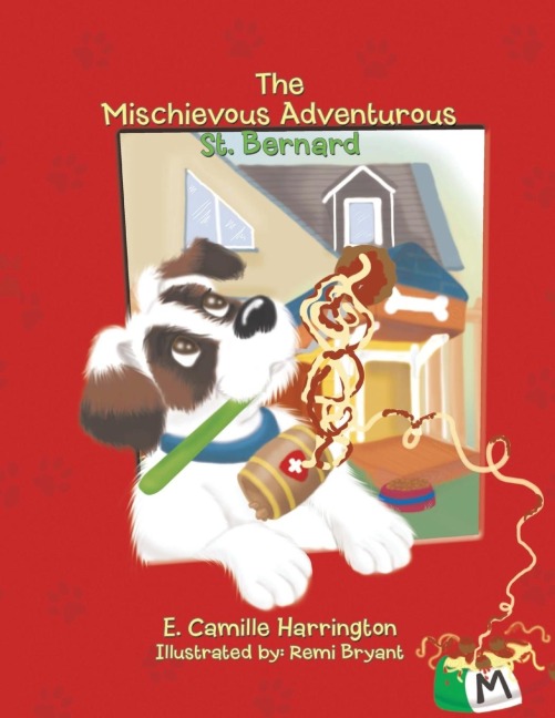 The Mischievous Adventurous St. Bernard