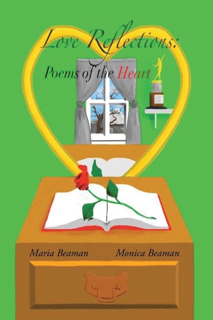 Love Reflections: Poems of the Heart
