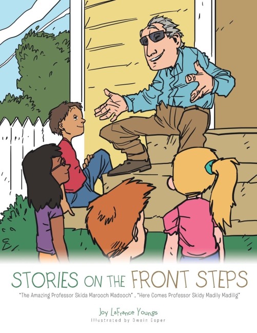 Stories on the Front Steps: The Amazing Professor Skida Marooch Madooch , Here Comes Professor Skidy Madily Madilig
