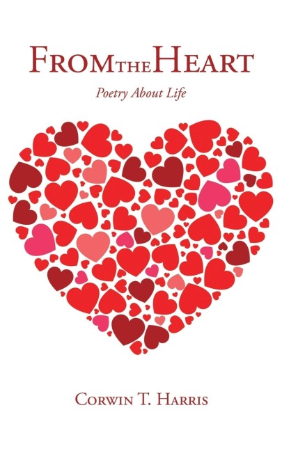 From the Heart: Poems About Life