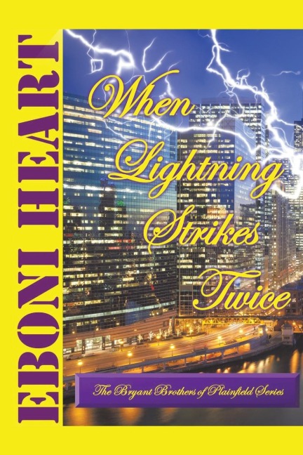 When Lightning Strikes Twice: The Bryant Brothers of Plainfield Series
