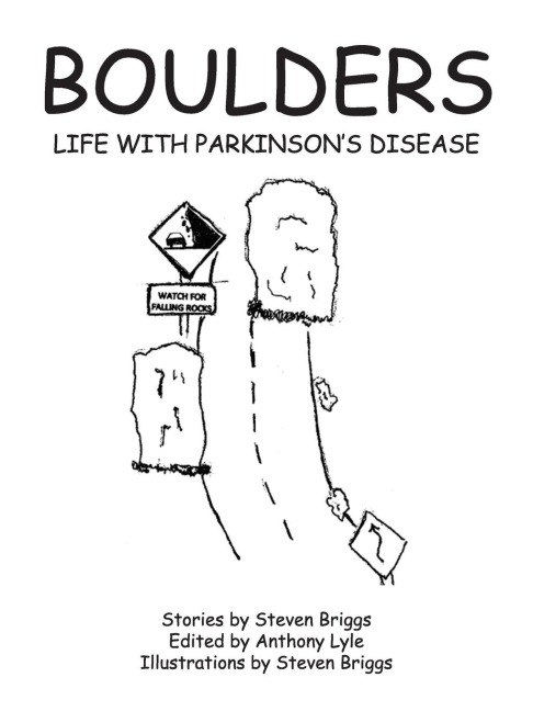 Boulders: Life with Parkinsons Disease