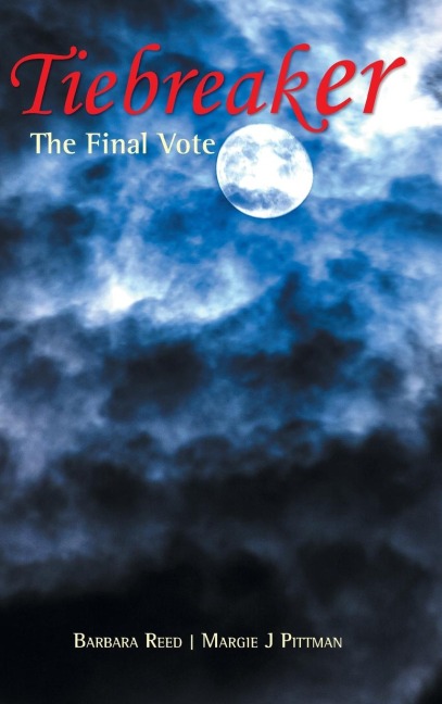 Tiebreaker: The Final Vote
