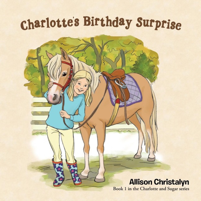 Charlottes Birthday Surprise