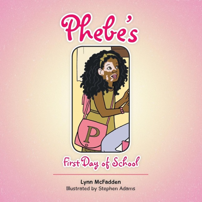 Phebes First Day of School