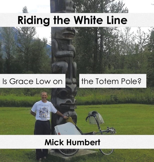 Riding the White Line: Is Grace Low on the Totem Pole?