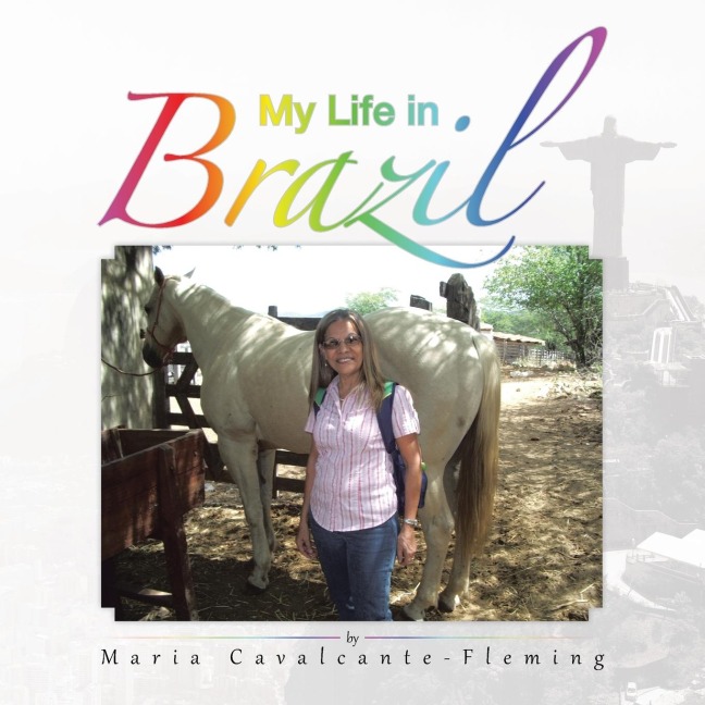 My Life in Brazil