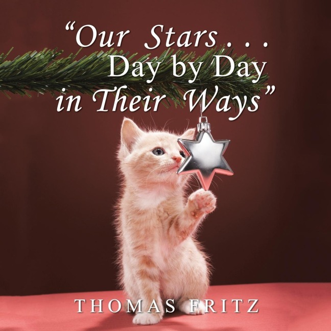 Our Stars ... Day by Day in Their Ways