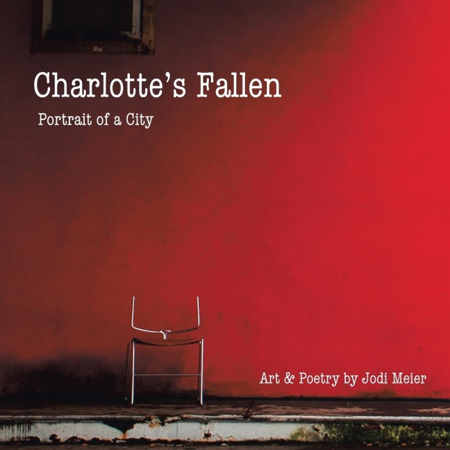 Charlottes Fallen: Portrait of a City