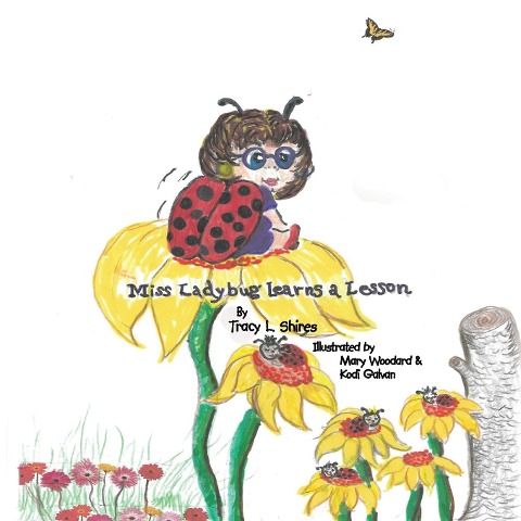 Miss Ladybug Learns a Lesson