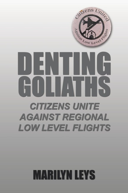 Denting Goliaths: Citizens unite against regional low level flights