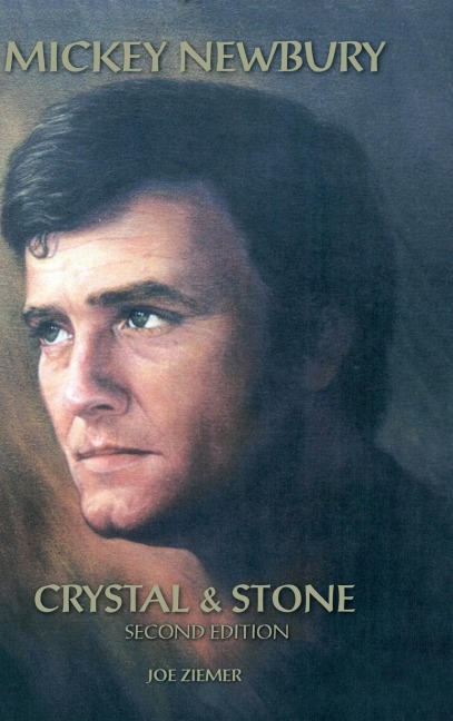 Mickey Newbury Crystal & Stone: Second Edition