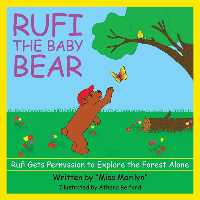 Rufi, the Baby Bear: Rufi Gets Permission to Explore the Forest Alone